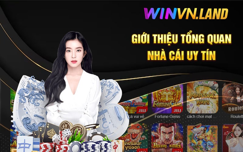 Nạp Tiền Winvn - Tham Gia Game Cá Cược Uy Tín Số #1 2 Giới Thiệu Tổng Quan Winvn Uy Tín